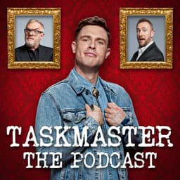 Taskmaster: The Podcast